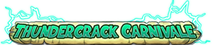 Thundercrack Carnivale text logo and lightning strikes on a parchment background.