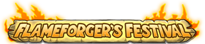 Flameforger's Festival  text logo and flames on a parchment background.